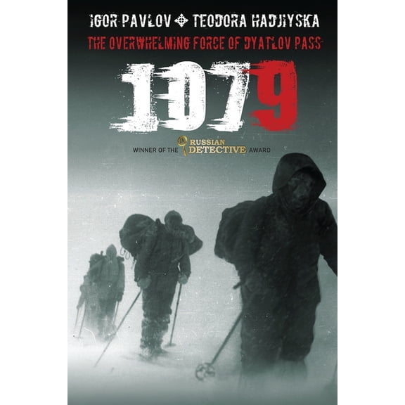 1079: The overwhelming force of Dyatlov Pass, (Paperback)