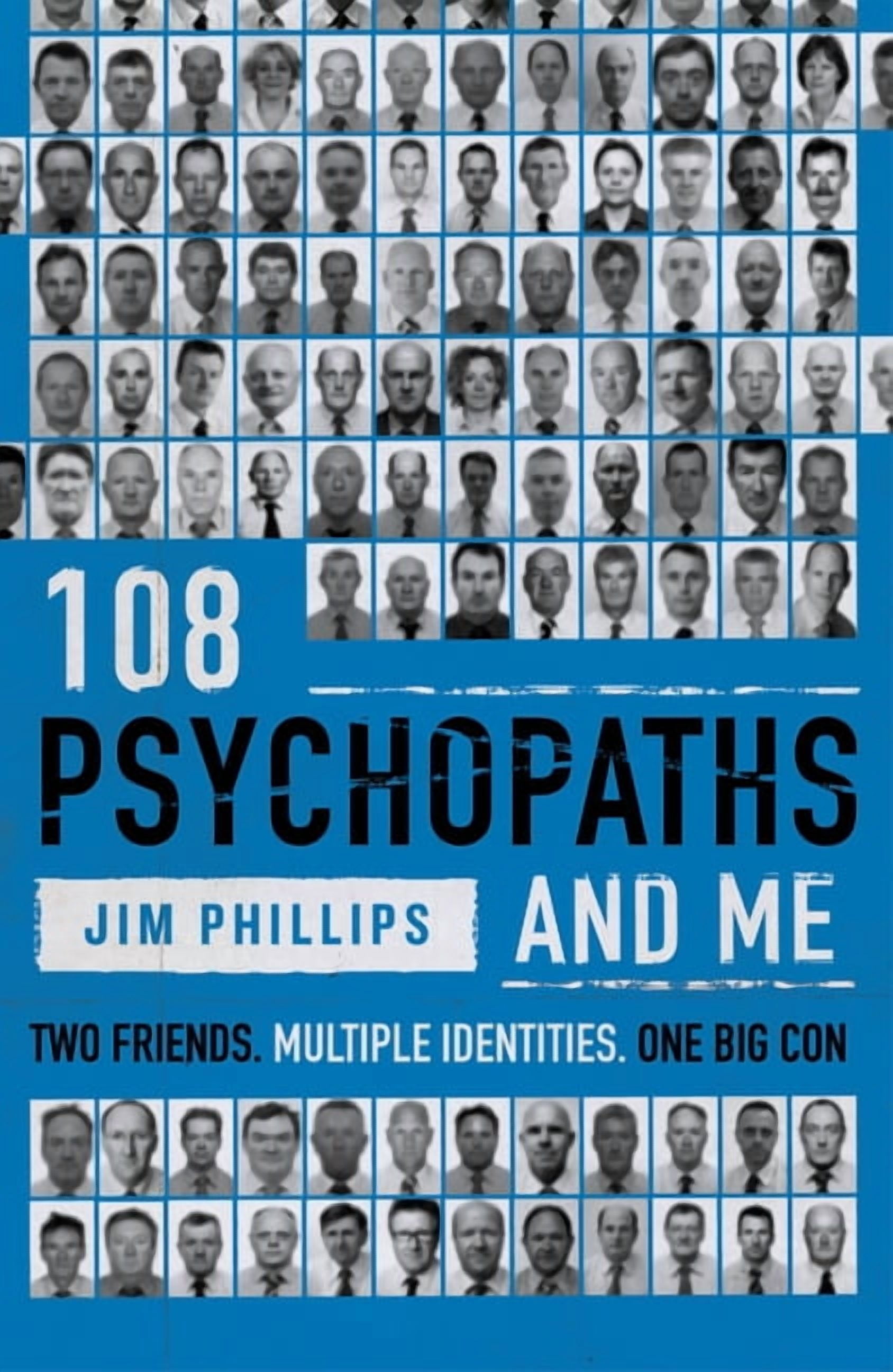 108 Psychopaths and Me, (Hardcover)
