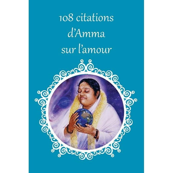 108 citations d'Amma sur l'amour, (Paperback)