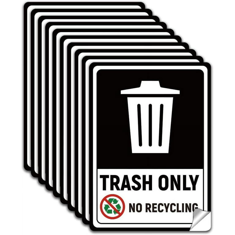 10pcs-adhesive-trash-only-sign-sticker-trash-only-sign-recycling-sticker-recycle-label-decal-for-trash-can-pvc-waterproof-trash-sign-tags-for-home-office-kitchen-hotel-5-11x7-inches-walmart-com