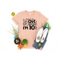 thumbnail image 1 of 10Th Birthday Shirt: Out Single Digits , Tee TSHIRT All Size S-5XL, 1 of 5