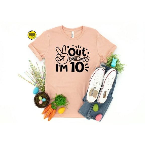 10Th Birthday Shirt: Out Single Digits , Tee TSHIRT All Size S-5XL