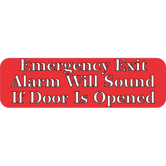 10in x 3in Alarm Will Sound Emergency Exit Sticker