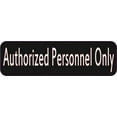 thumbnail image 1 of 10in x 3in Authorized Personnel Only Sticker, 1 of 2
