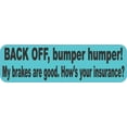 thumbnail image 1 of 10in x 3in Blue Back Off Bumper Humper Sticker, 1 of 2