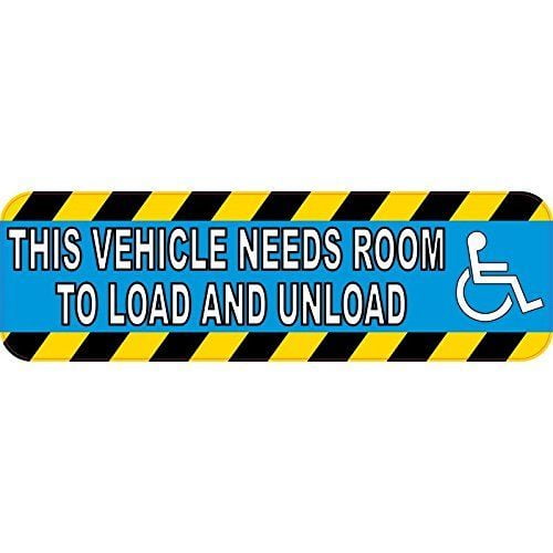 10in x 3in Blue This Vehicle Needs Room To Load And Unload Sticker