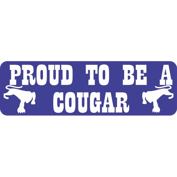 10in x 3in Blue and White Proud to Be a Cougar Bumper Sticker Vinyl Mascot Decal