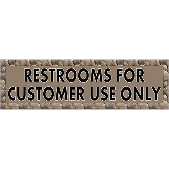 10in x 3in Brown Restrooms for Customer Use Only Sticker