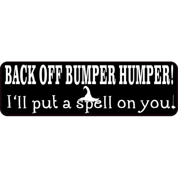 10in x 3in Bumper Humper I'll Put a Spell on You Magnet