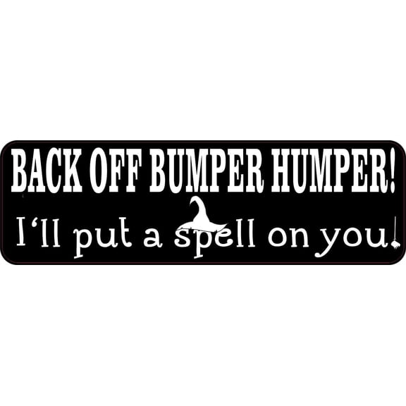 10in x 3in Bumper Humper I'll Put a Spell on You Sticker