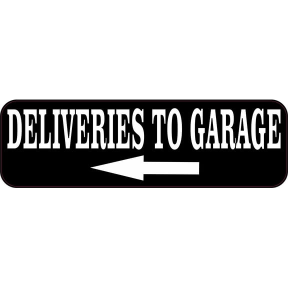 10in x 3in Caps Left Arrow Deliveries to Garage Sticker