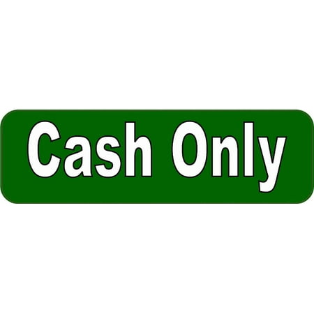 10in x 3in Cash Only Sticker