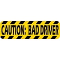 thumbnail image 1 of 10in x 3in Caution Bad Driver Magnet, 1 of 2