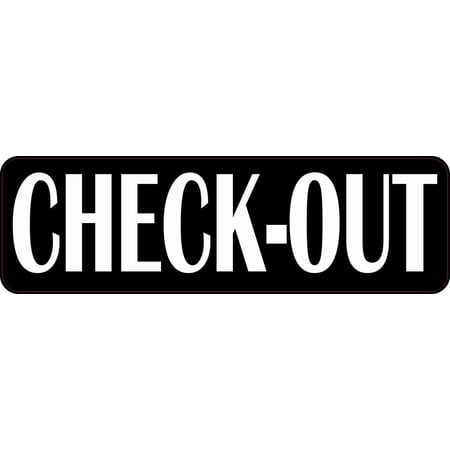 10in x 3in Check-Out Magnet