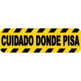thumbnail image 1 of 10in x 3in Cuidado Donde Pisa Spanish Sign Sticker, 1 of 1