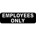 thumbnail image 1 of 10in x 3in Employees Only Magnet, 1 of 1