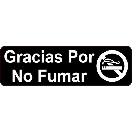 10in x 3in Gracias Por No Fumar Magnet