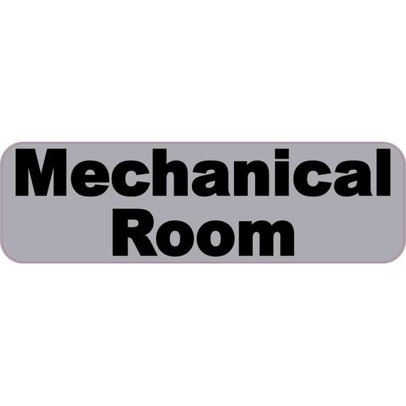 10in x 3in Gray Mechanical Room Sticker