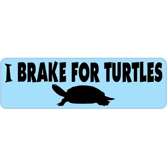 10in x 3in I Brake for Turtles Vinyl Sticker