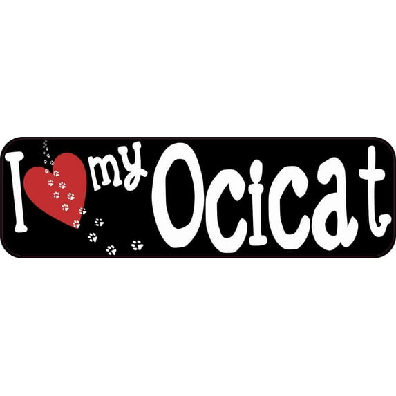 10in x 3in I Love My Ocicat Bumper Sticker Vinyl Truck Window Cat Decal