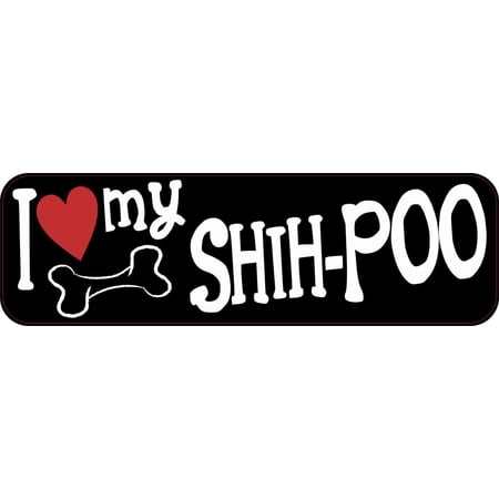 10in x 3in I Love My Shih-Poo Magnet
