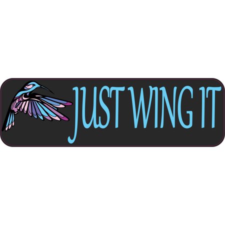 10in x 3in Just Wing It Magnet Bird Car Vinyl Truck Bumper Magnets