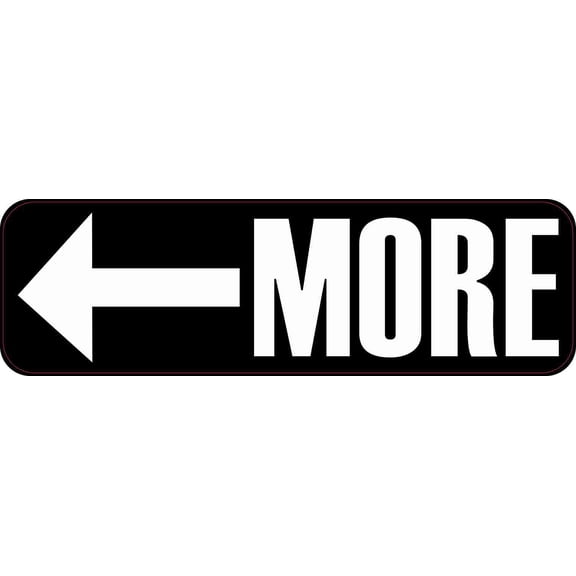 10in x 3in Left Arrow More Sticker