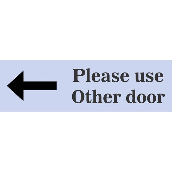 10in x 3in Left Arrow Please Use Other Door Magnet