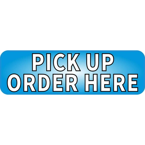10in x 3in Light Blue Pick Up Order Here Magnet Magnetic Business Magnets