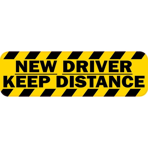 10in x 3in New Driver Keep Distance Bumper Sticker