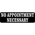 thumbnail image 1 of 10in x 3in No Appointment Necessary Magnet Magnetic Vinyl Sign Door, 1 of 1
