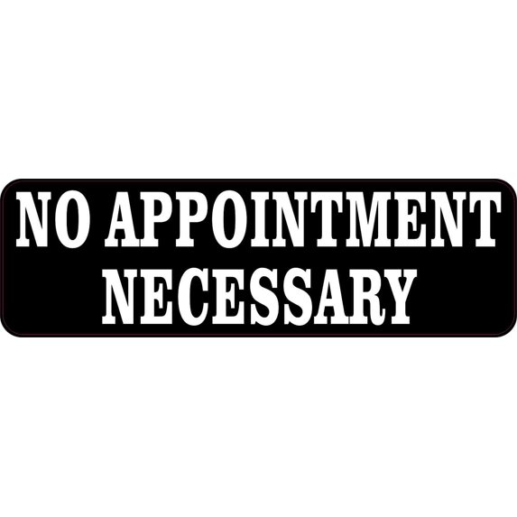 10in x 3in No Appointment Necessary Magnet Magnetic Vinyl Sign Door
