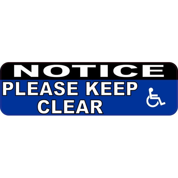 10in x 3in Notice Please Keep Clear Sticker Vinyl Handicap Car Stickers