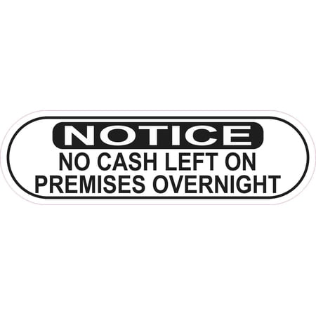 10in x 3in Oblong Notice No Cash Left Overnight Sticker