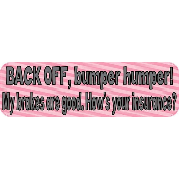 10in x 3in Pink Stripe Back Off Bumper Humper Sticker Vinyl Truck Window Decal