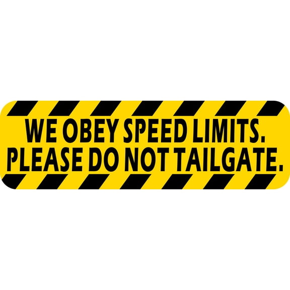 10in x 3in Please Do Not Tailgate Sticker