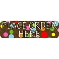 thumbnail image 1 of 10in x 3in Polka Dot Place Order Here Magnet Magnetic Business Signs Magnets, 1 of 1