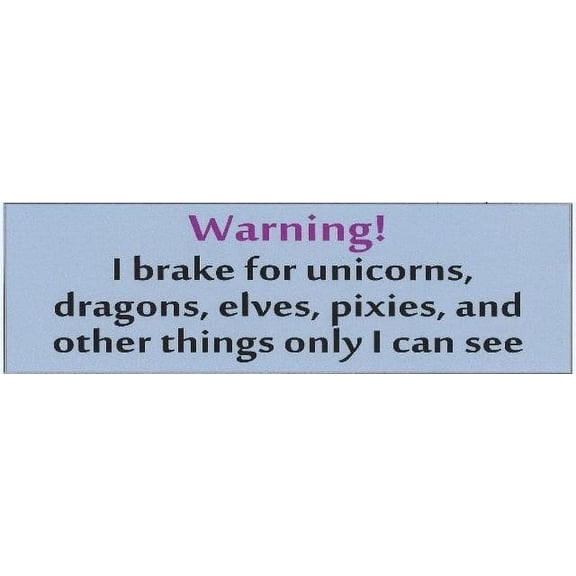 10in x 3in Purple I Brake for Unicorns Bumper Sticker