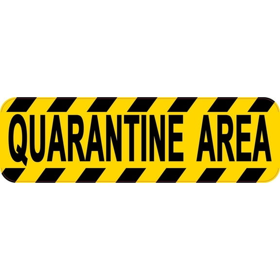 10in x 3in Quarantine Area Magnet