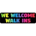 thumbnail image 1 of 10in X 3in Rainbow We Welcome Walk Ins Sticker Vinyl Business Sign Decal, 1 of 1