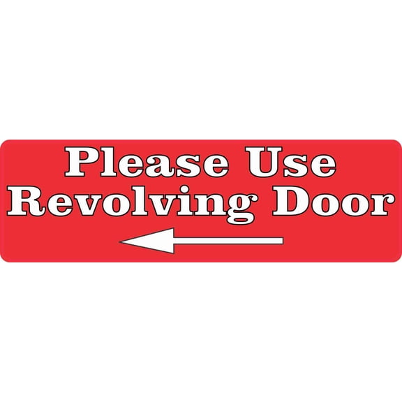 10in x 3in Red Left Arrow Please Use Revolving Door Sticker