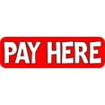 thumbnail image 1 of 10in x 3in Red Pay Here Sticker Vinyl Business Sign Stickers Wall Signs, 1 of 1