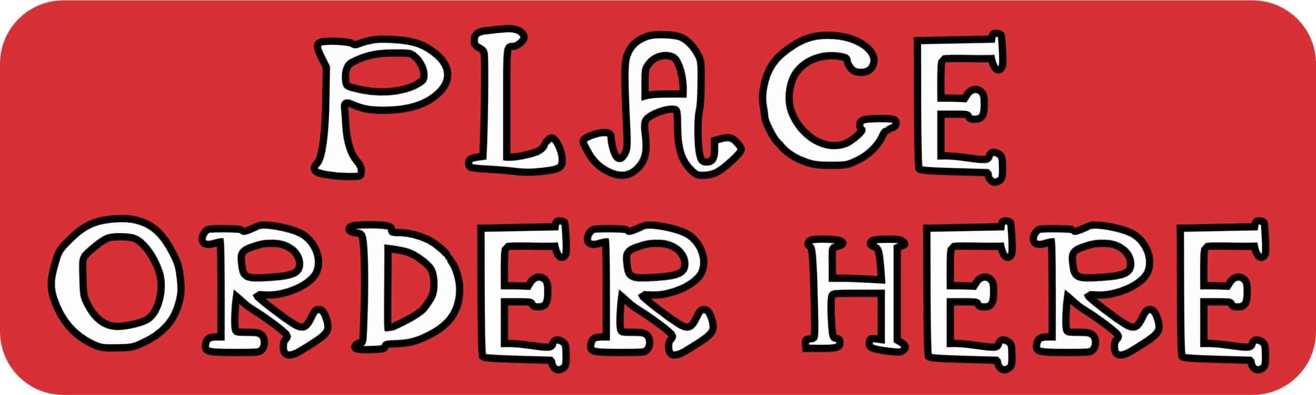 Red Order Sticker 10in x 3in Red Place Order Here Sticker Vinyl Business Sign Stickers ...