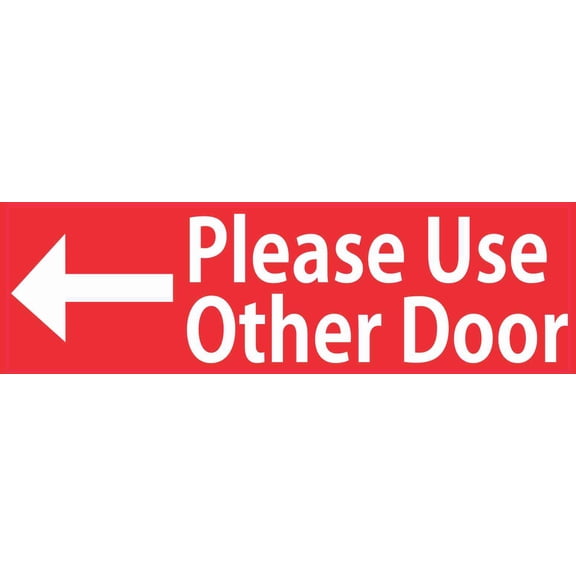 10in x 3in Red Please Use Other Door Sticker Vinyl Stickers Decal Sign
