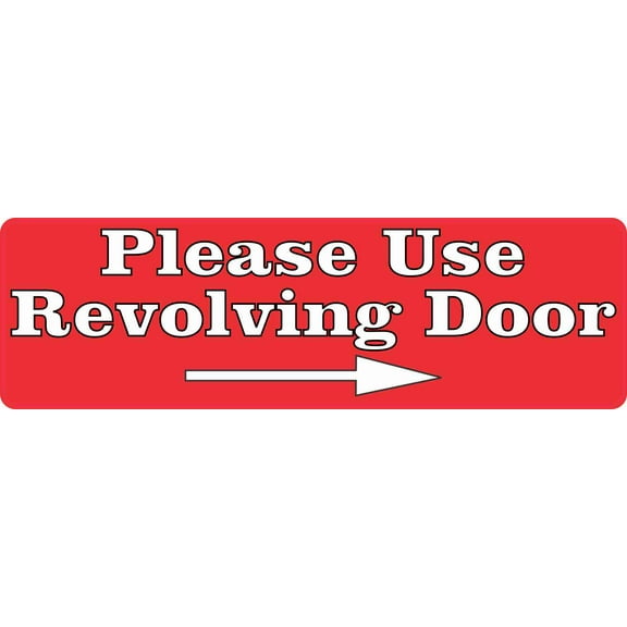 10in x 3in Red Right Arrow Please Use Revolving Door Sticker