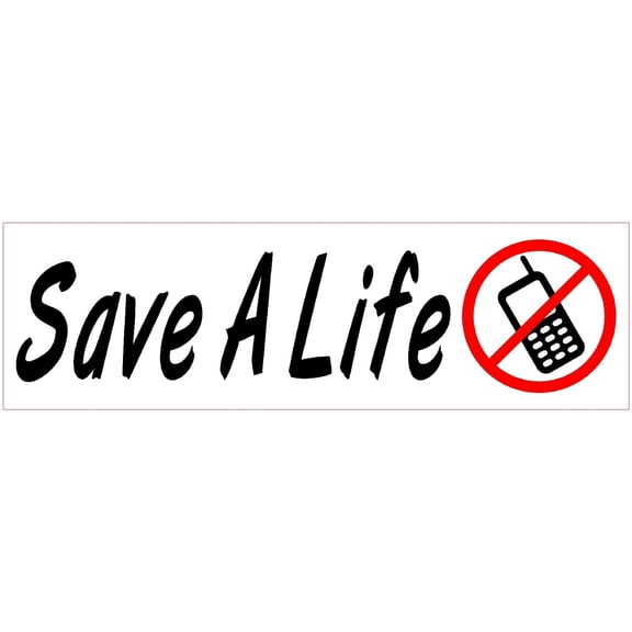 10in x 3in Save a Life No Texting Phone Vinyl Bumper Sticker Dec