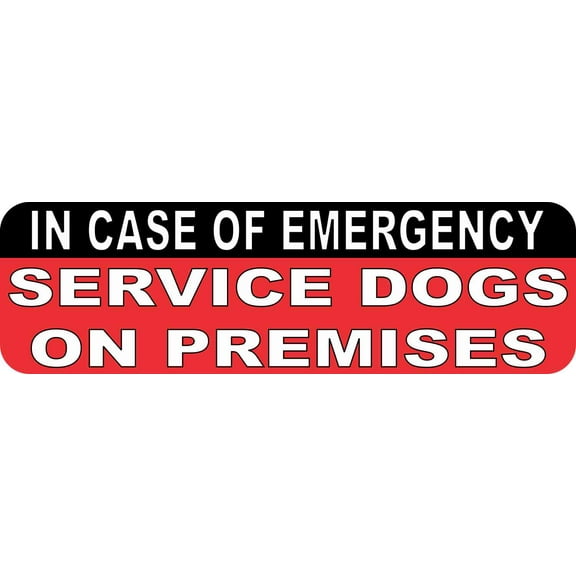 10in x 3in Service Dogs On Premises Sticker Vinyl Emergency Sign Decal