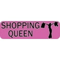 thumbnail image 1 of 10in x 3in Shopping Queen Bumper Stickers Vinyl Decals Sticker Decal, 1 of 1
