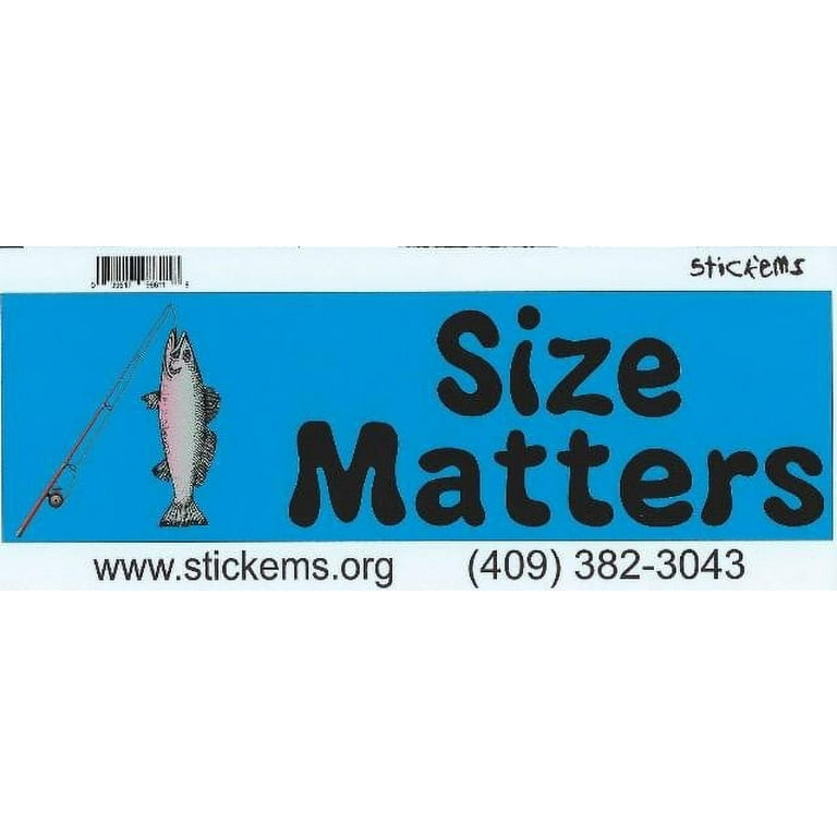 10in x 3in Size Matters Rod Reel Bumper Stickers Decals fishing Window Sticker  Decal 