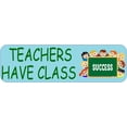 thumbnail image 1 of StickerTalk Teachers Have Class Magnet, 10 inches x 3 inches, 1 of 3